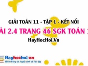 Bài 2.4 SGK Toán 11 tập 1 Kết nối tri thức